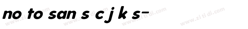 no to san s c j k s字体转换